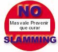 NO AL SLAMMING